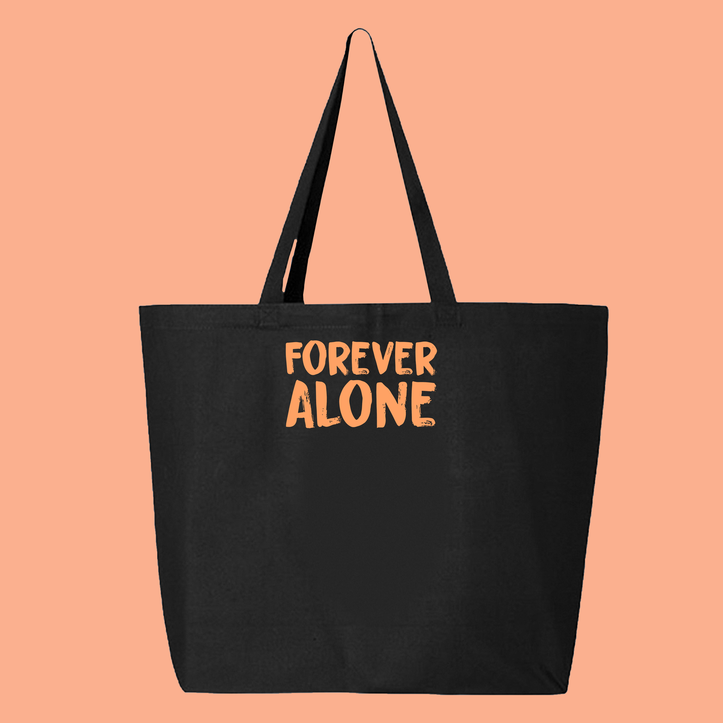 Forever Alone Orange Tote Bag