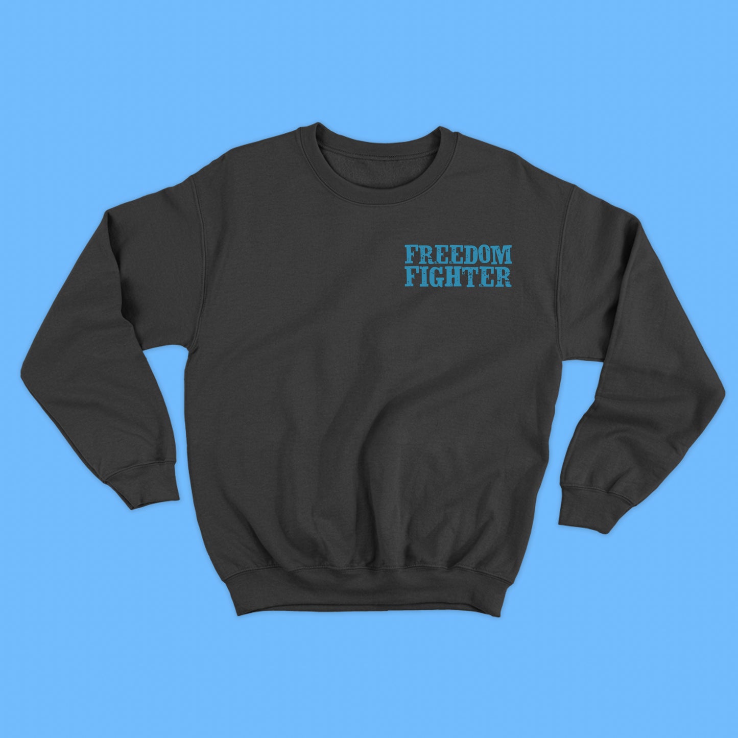 Freedom Fighter Blue Sweatshirt