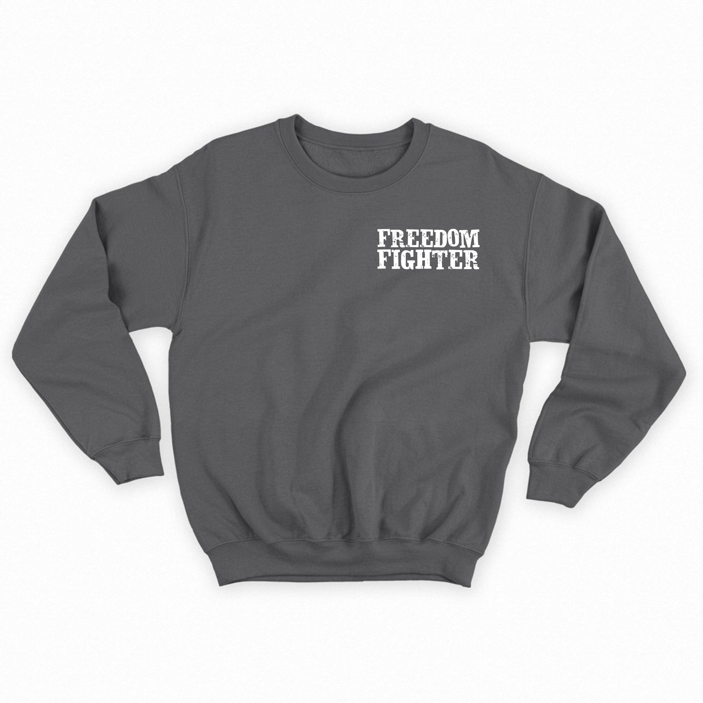 Freedom Fighter White Sweatshirt
