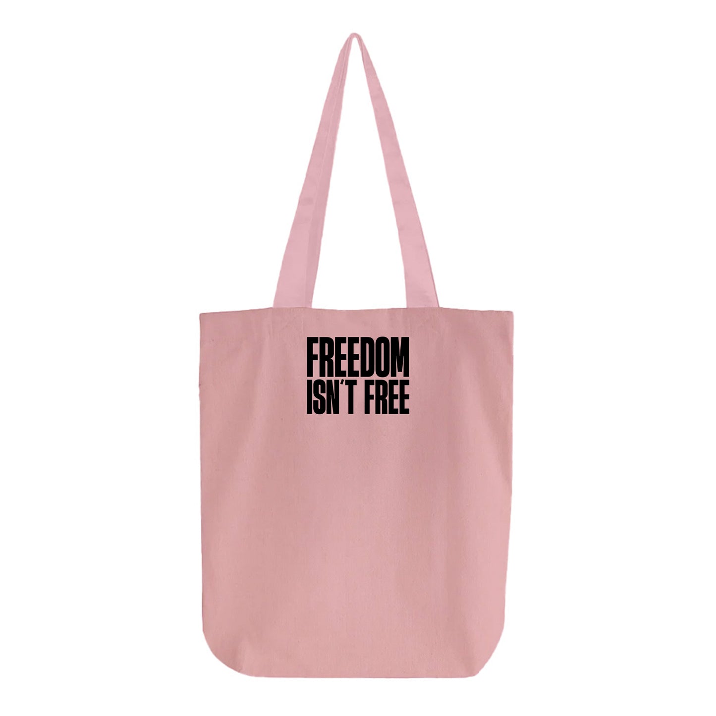 Freedom Isn't Free Black Tote Bag