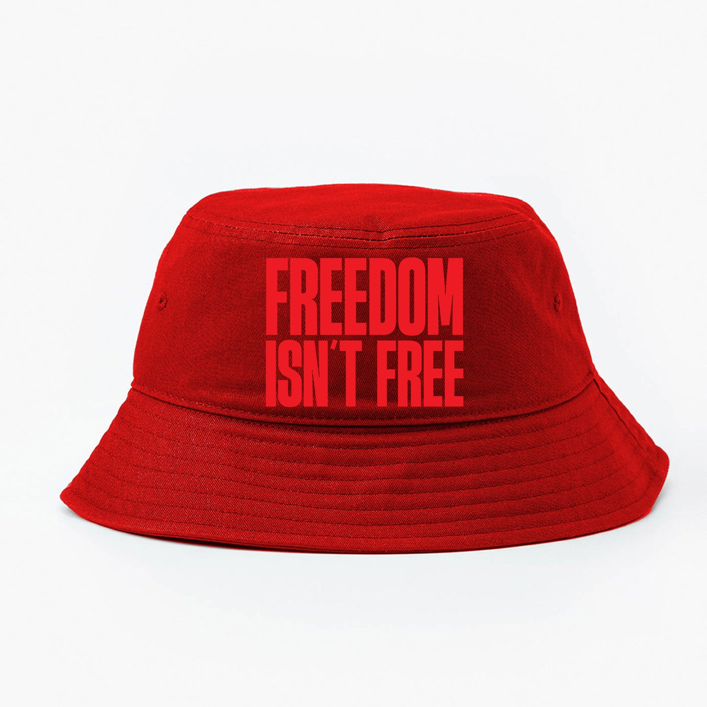 Freedom Isn't Free Red Bucket Hat