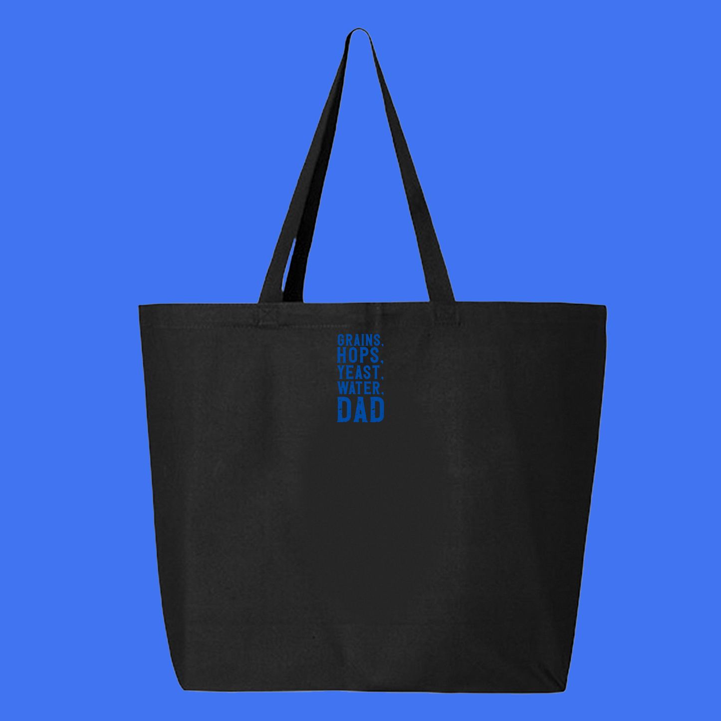 Grains, Hops, Yeast, Water, Dad Blue Tote Bag