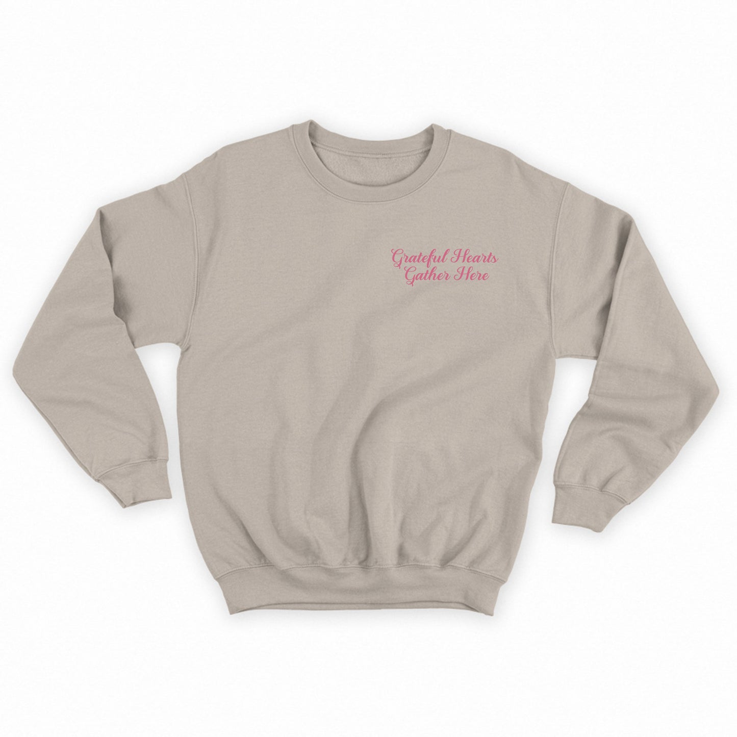 Grateful Hearts Gather Here Pink Violet Sweatshirt