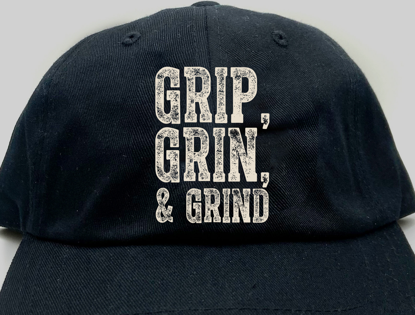 "Grip, Grin, & Grind" Dirty White Dad Hat