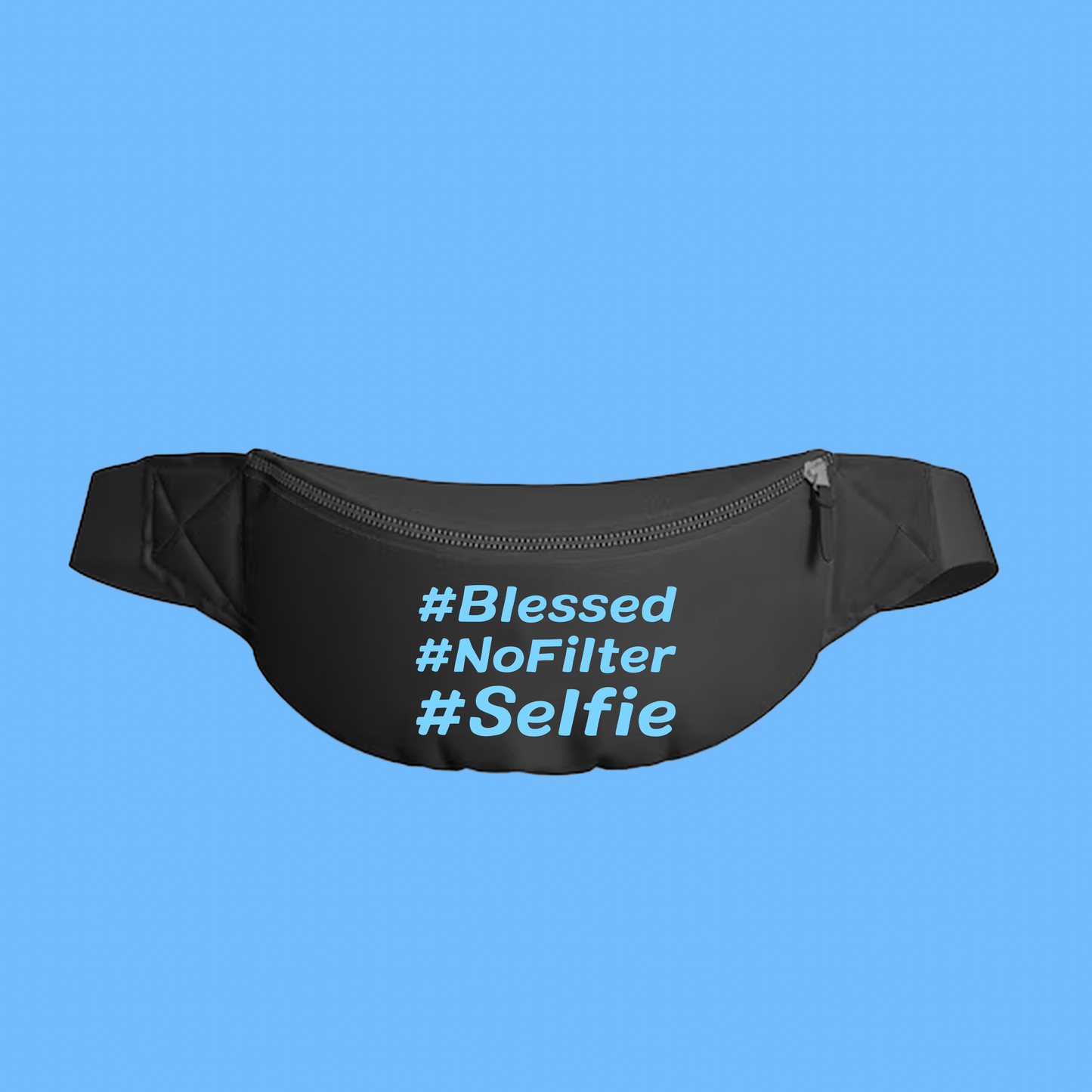 #Blessed #NoFilter #Selfie Blue Fanny Pack