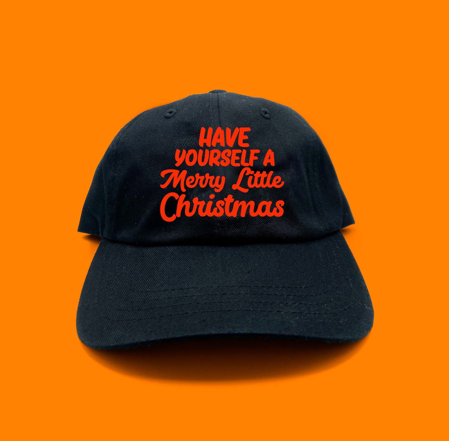 "Have Yourself a Merry Little Christmas" Red Dad Hat