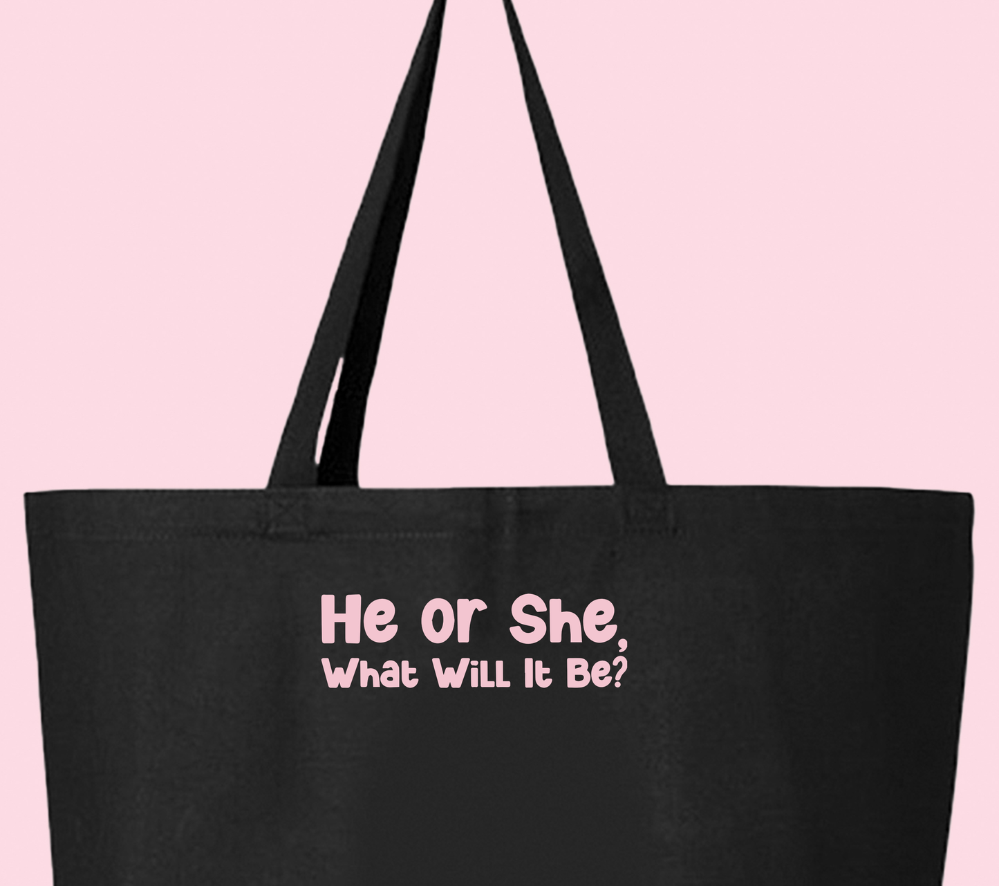 He or She, What Will It Be? Pink Tote Bag