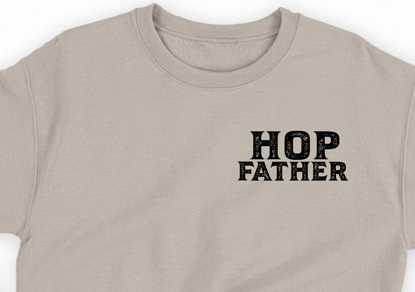 Hop Father Black Sweatshirt
