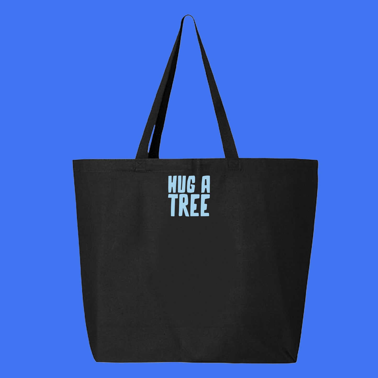 Hug a Tree Sky Blue Tote Bag