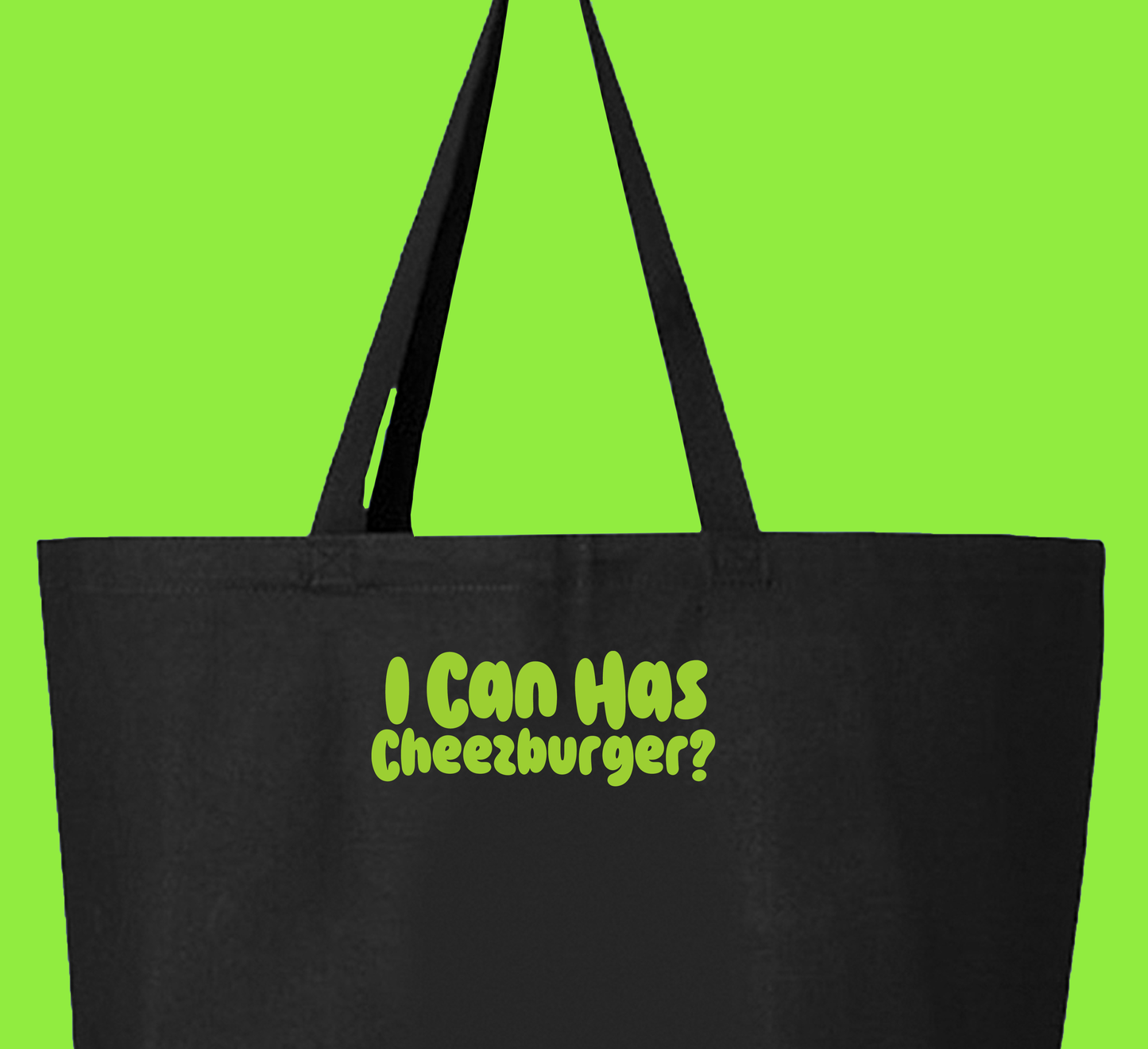 I Can Has Cheezburger? Green Tote Bag