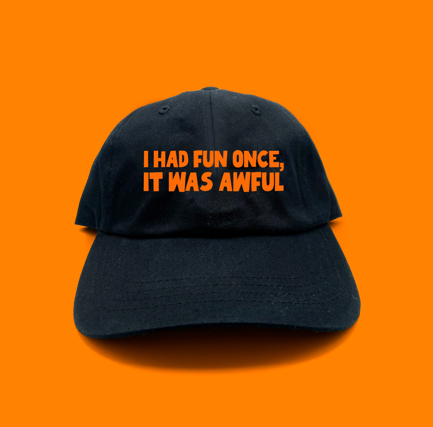I Had Fun Once, It Was Awful Orange Dad Hat