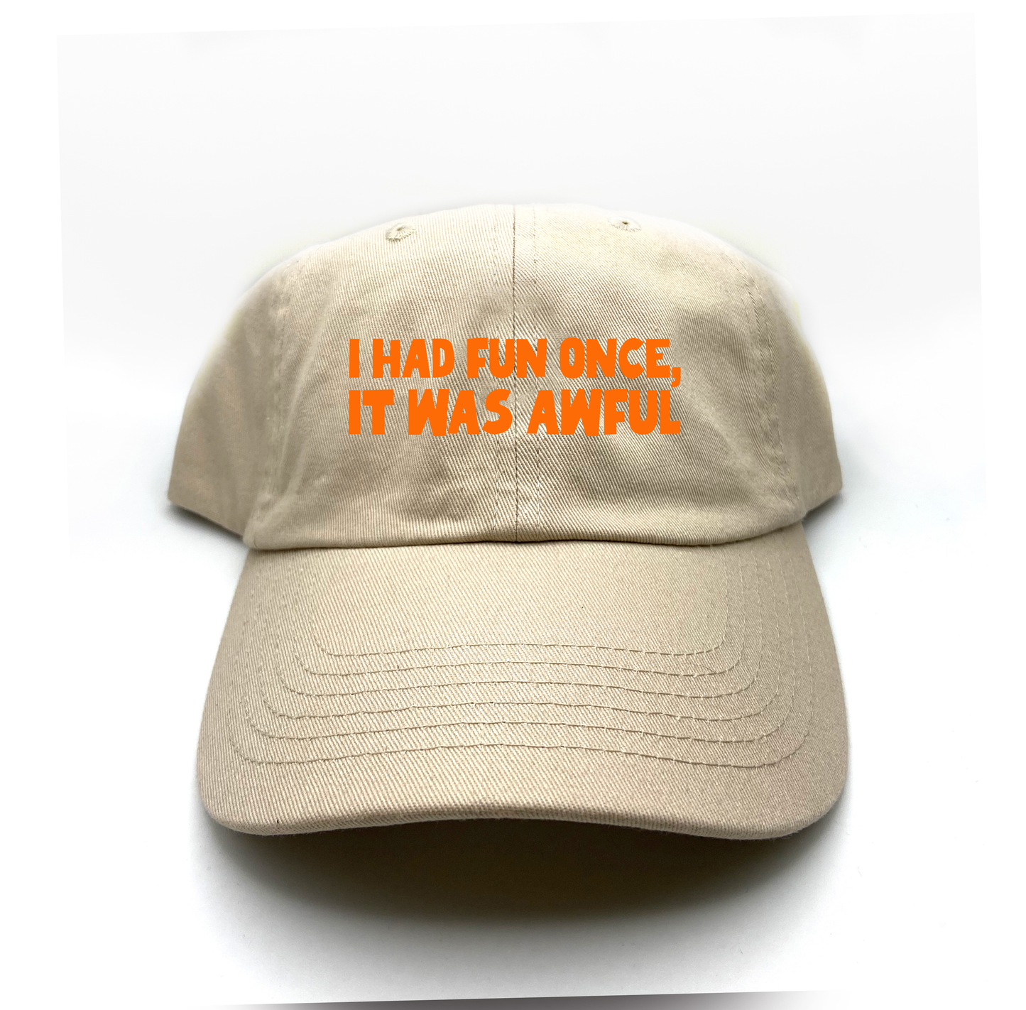 I Had Fun Once, It Was Awful Orange Dad Hat