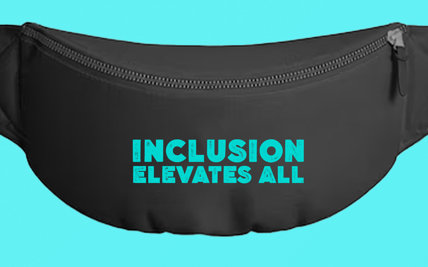 Inclusion Elevates All Fanny Pack