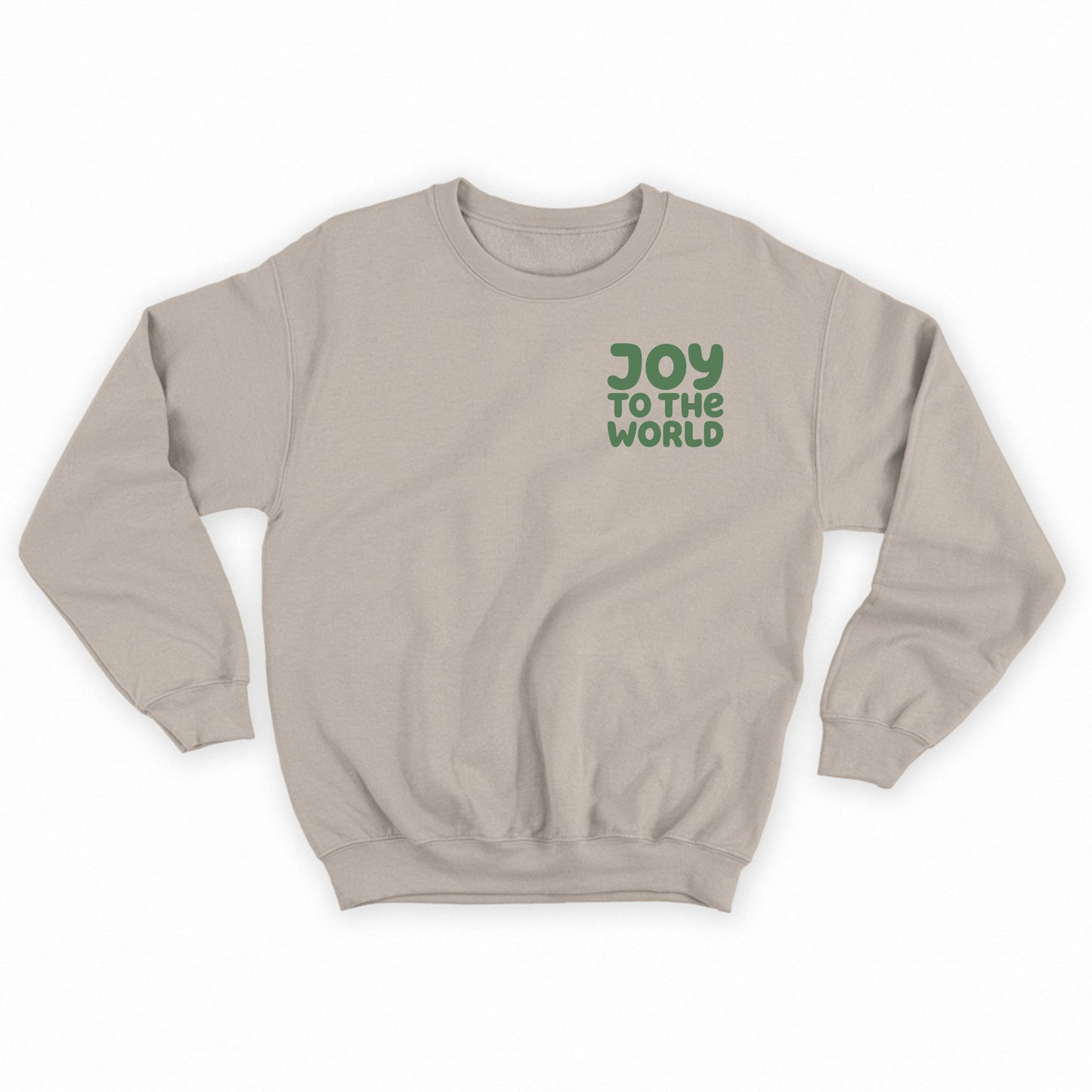 "Joy to the World" Green Sweatshirt