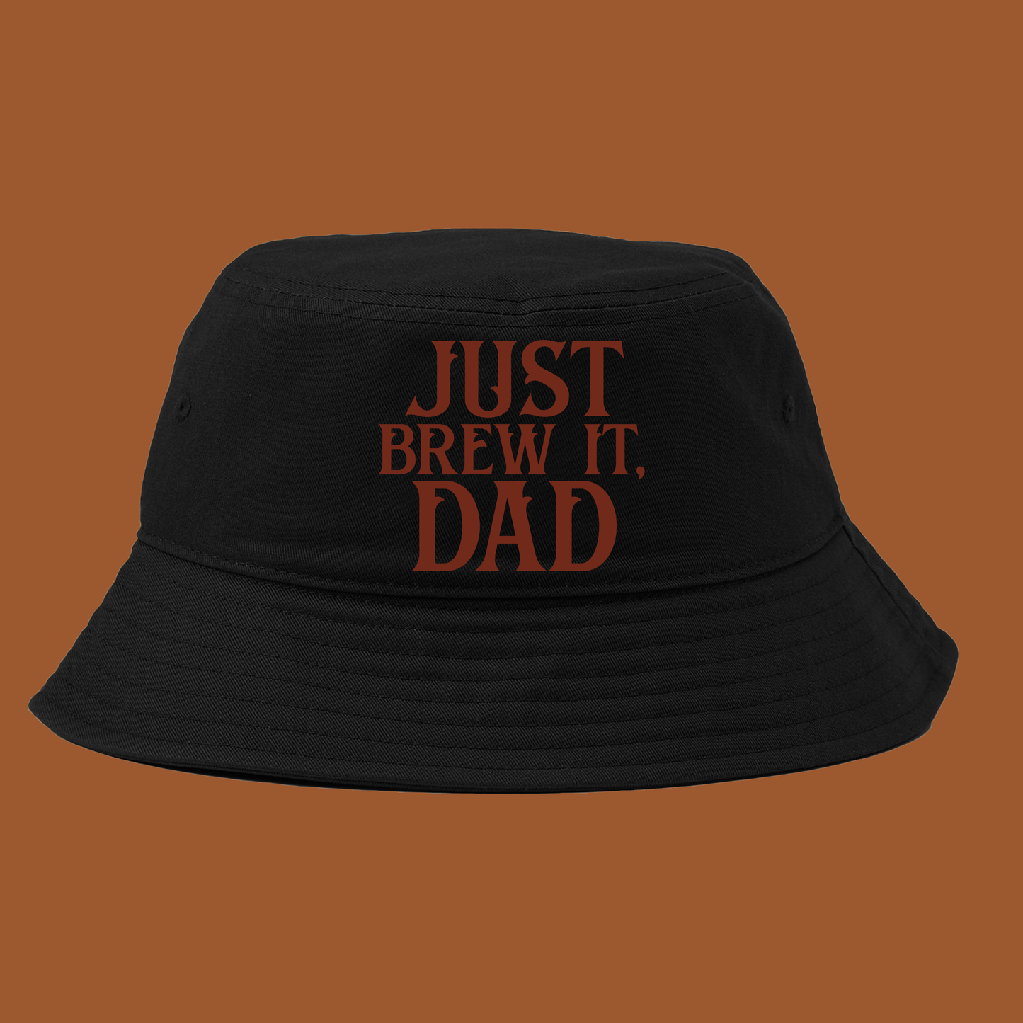 Just Brew It, Dad Brown Bucket Hat