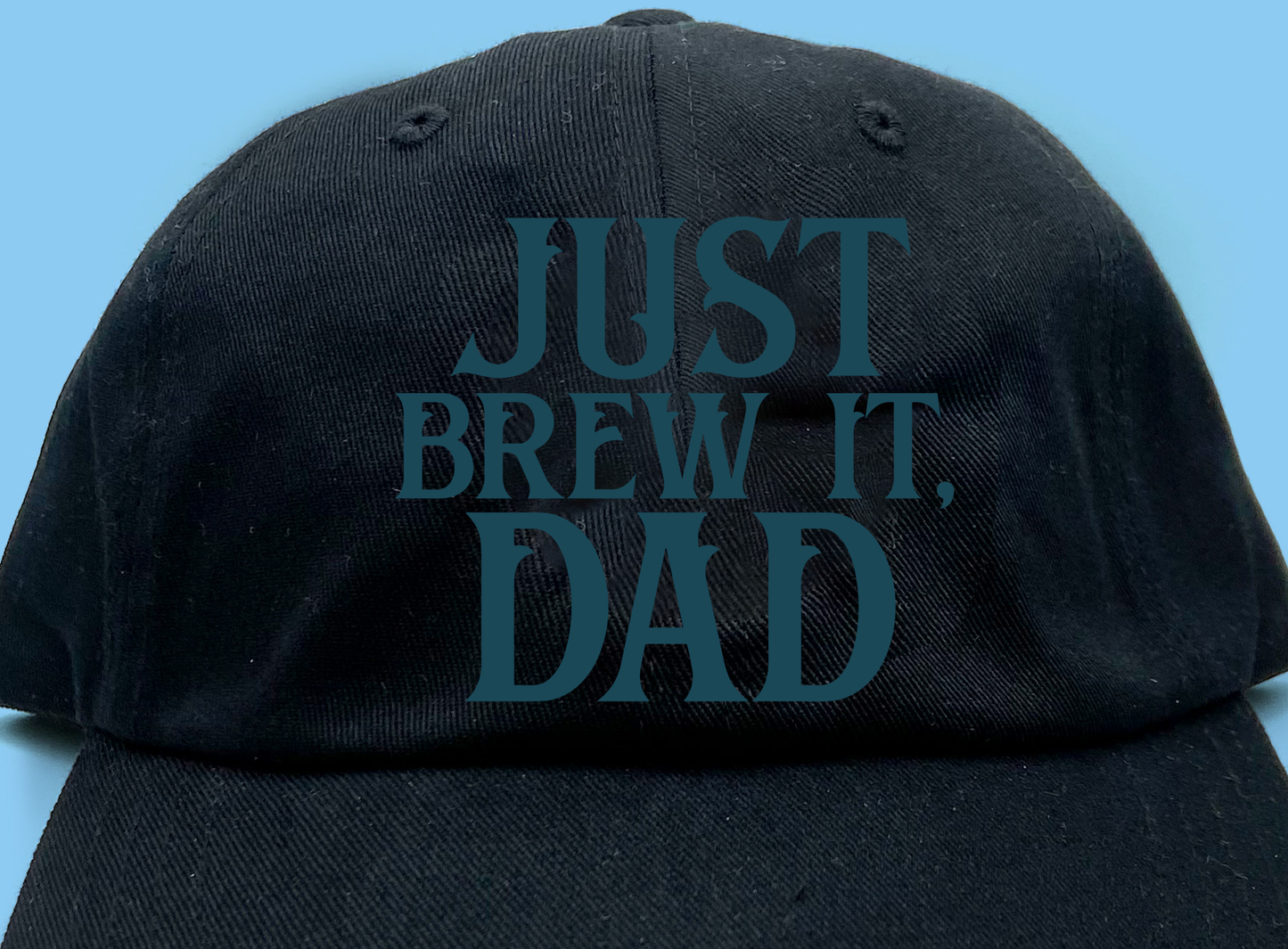 Just Brew It, Dad Green Dad Hat