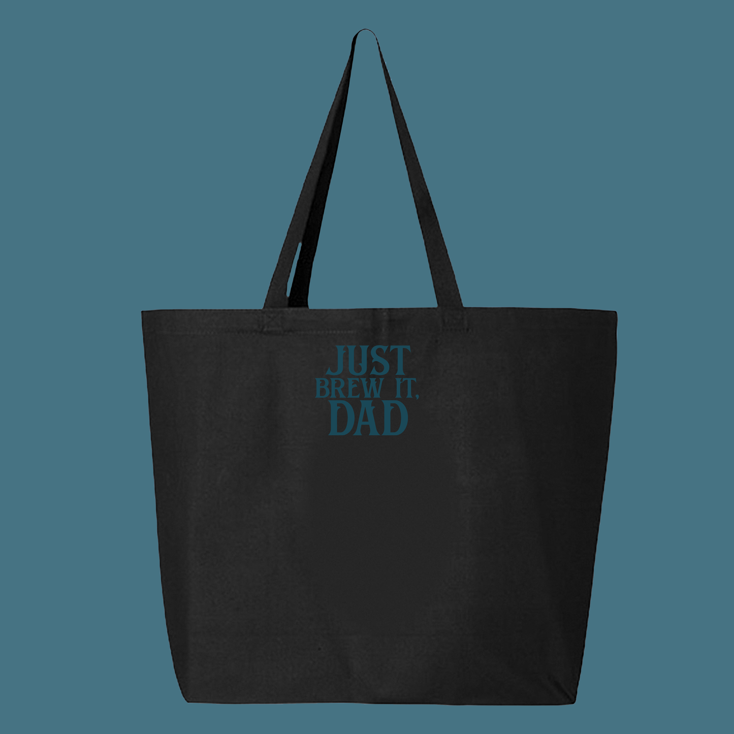 Just Brew It, Dad Green Tote Bag
