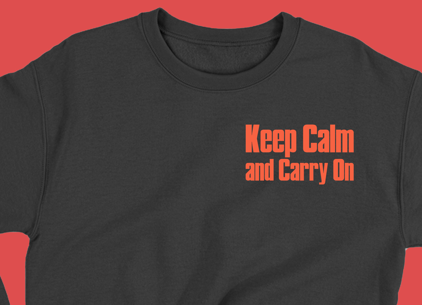 Keep Calm and Carry On Peach Sweatshirt