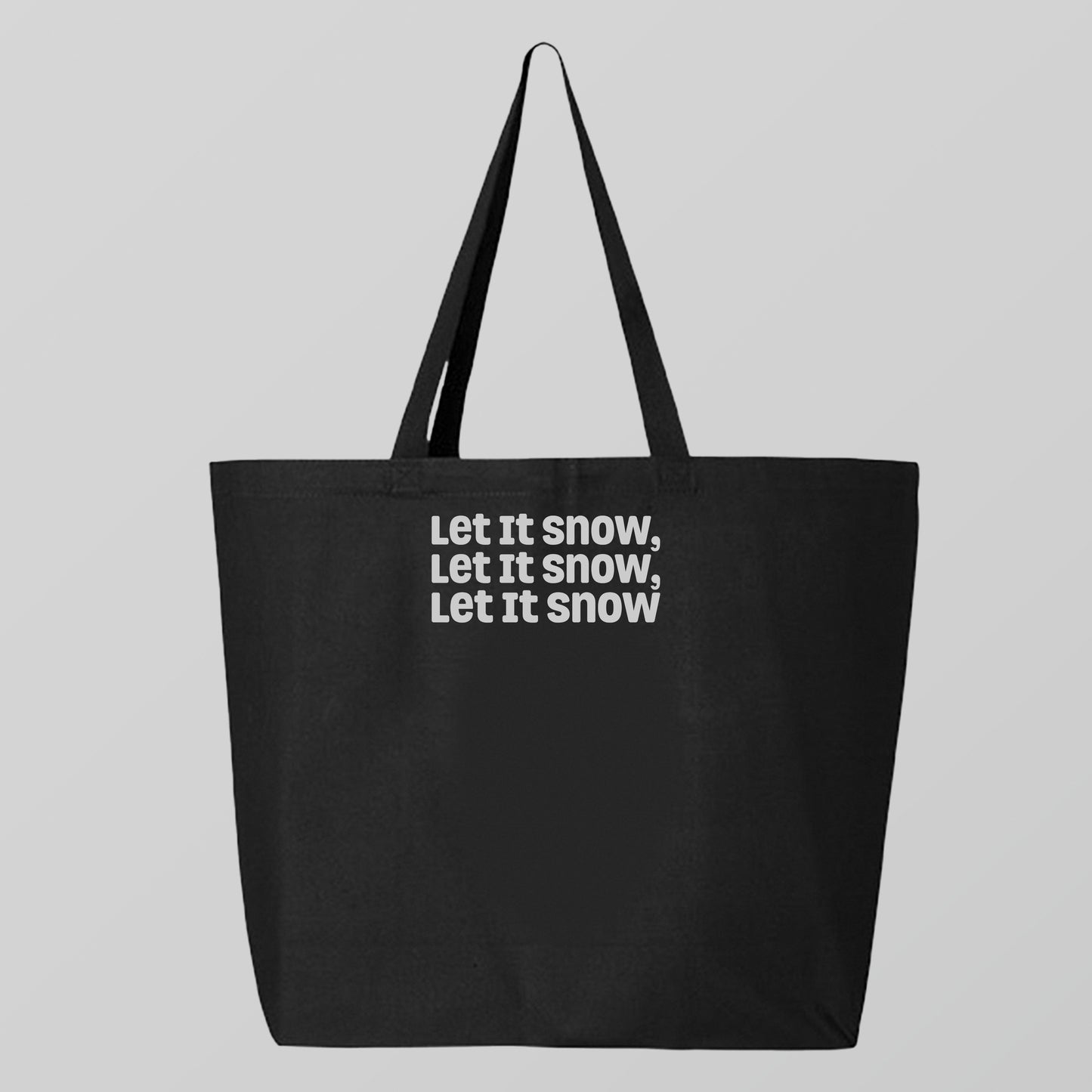 Let It Snow, Let It Snow, Let It Snow Gray Tote Bag