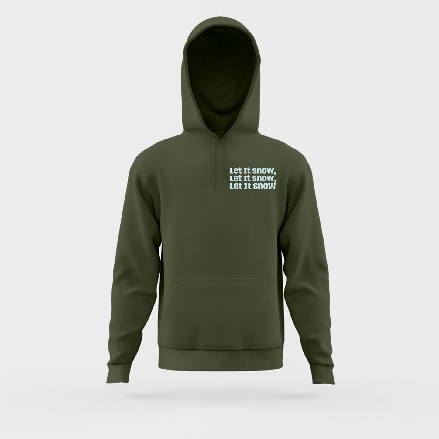 Let It Snow, Let It Snow, Let It Snow Sky Blue Hoodie
