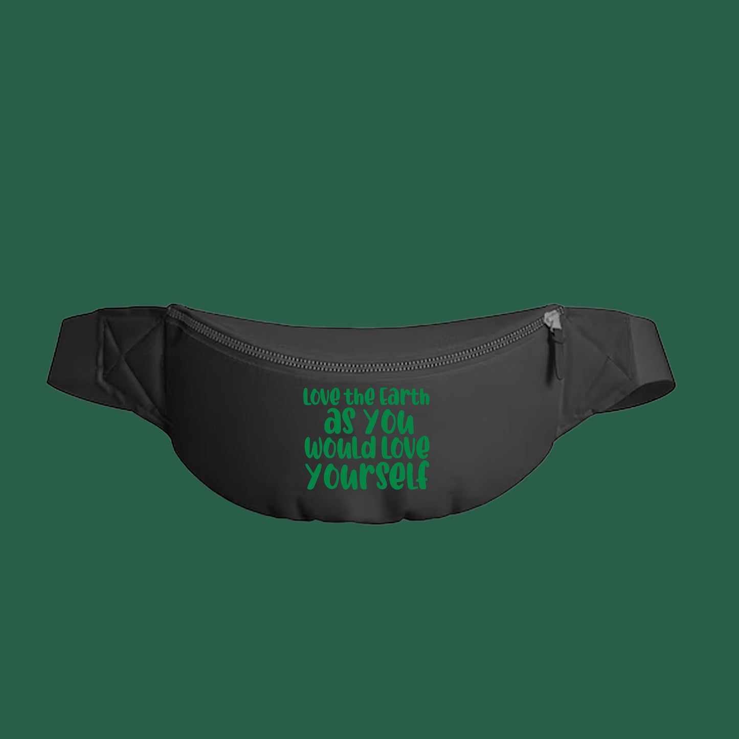 Love the Earth as You Would Love Yourself Green Fanny Pack