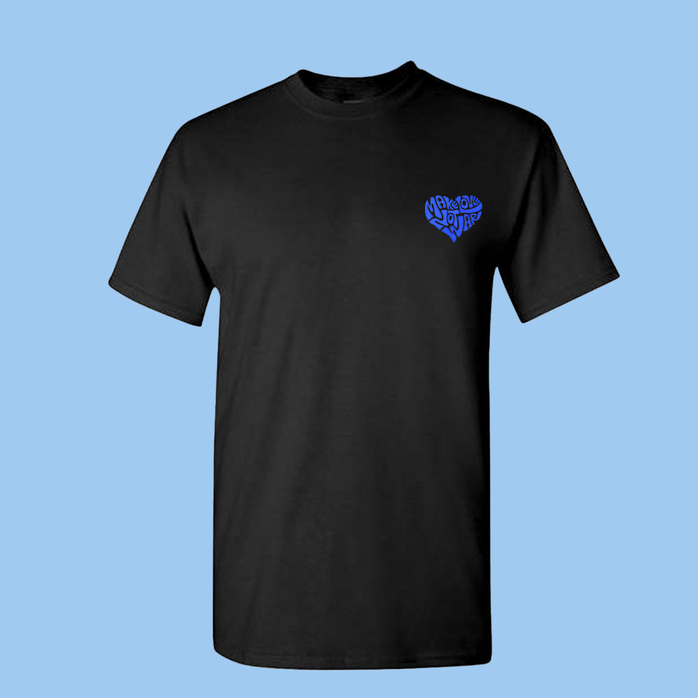 Make Love Not War Blue Tee Shirt