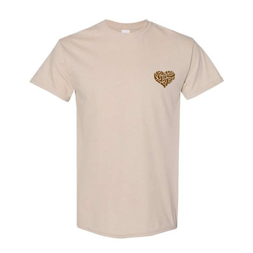 Make Love Not War Brown Tee Shirt