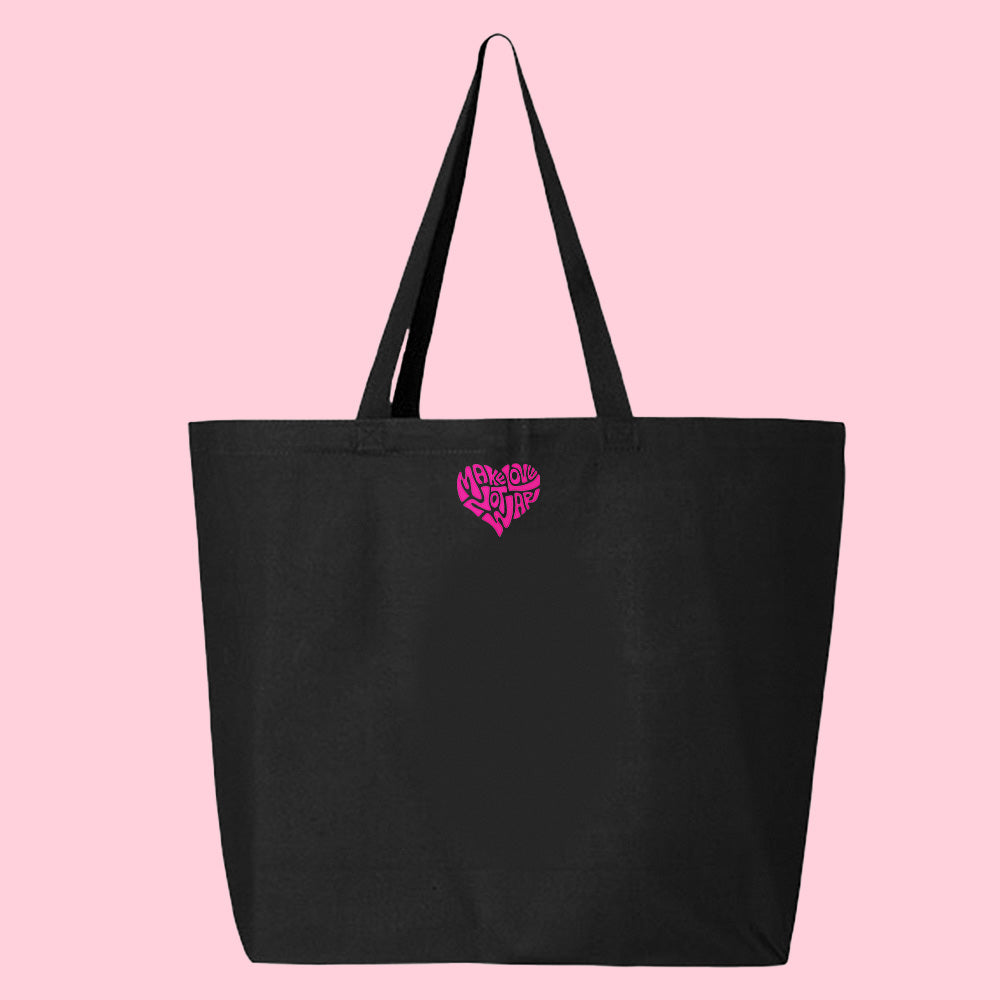 Make Love Not War Pink Tote Bag