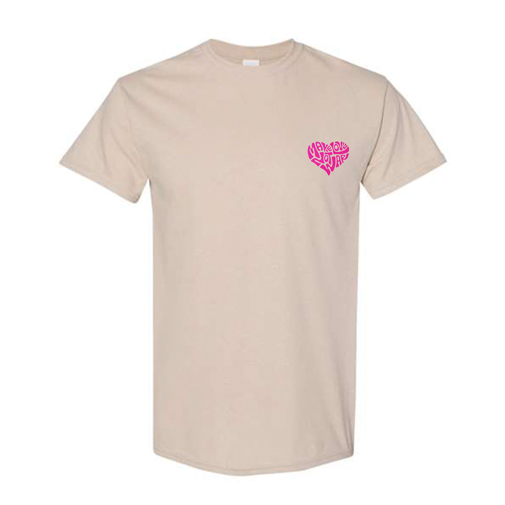 Make Love Not War Pink Tee Shirt