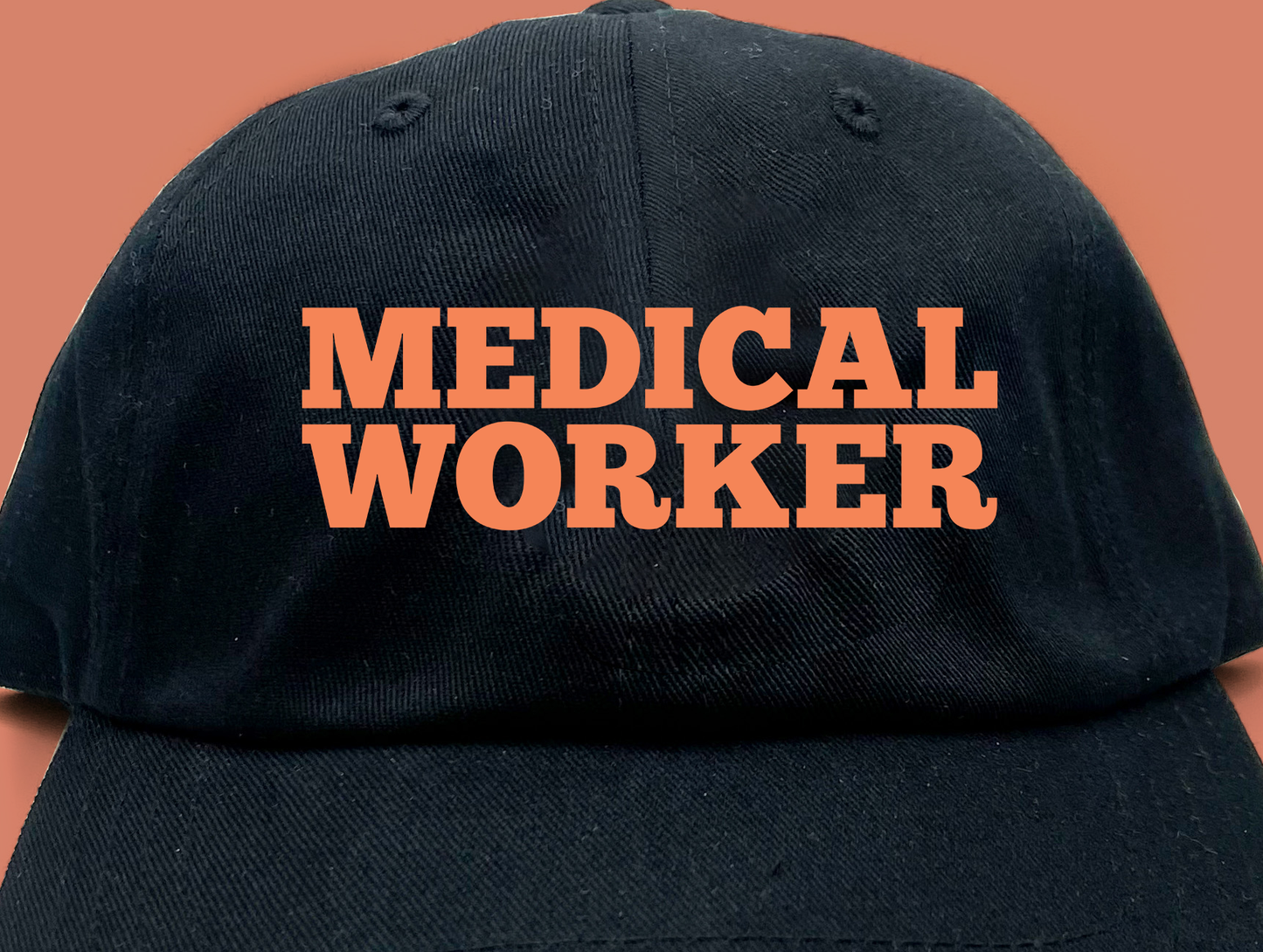 "Medical Worker" Peach Dad Hat