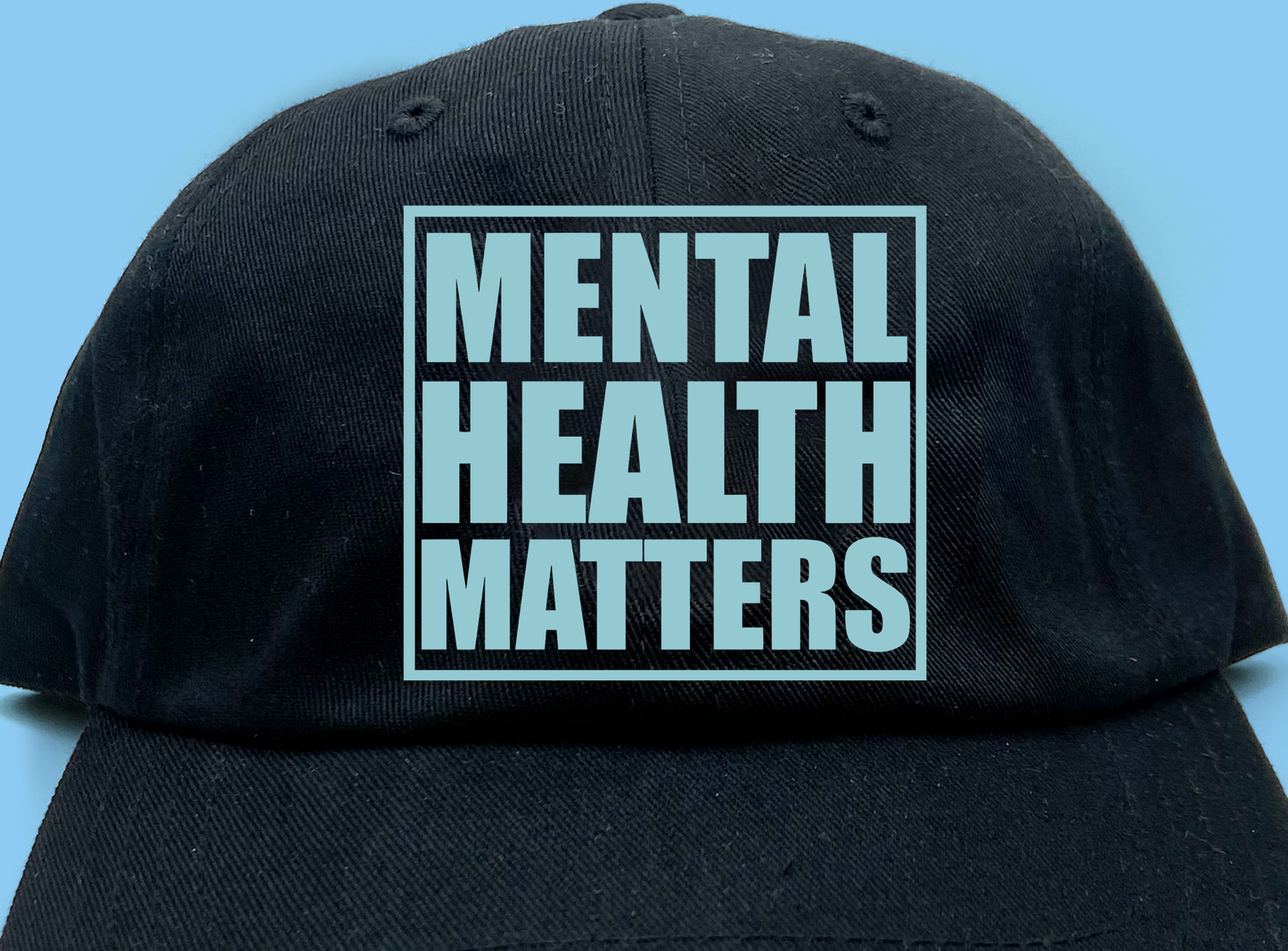 "Mental Health Matters" Blue Dad Hat