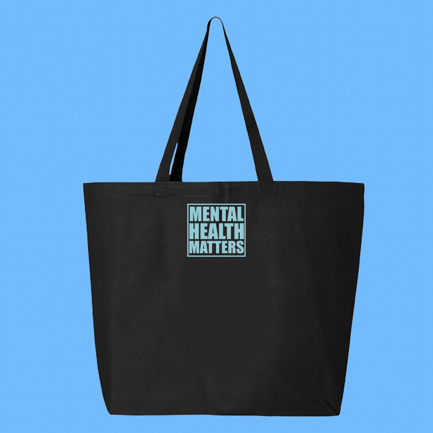 "Mental Health Matters" Blue Tote Bag
