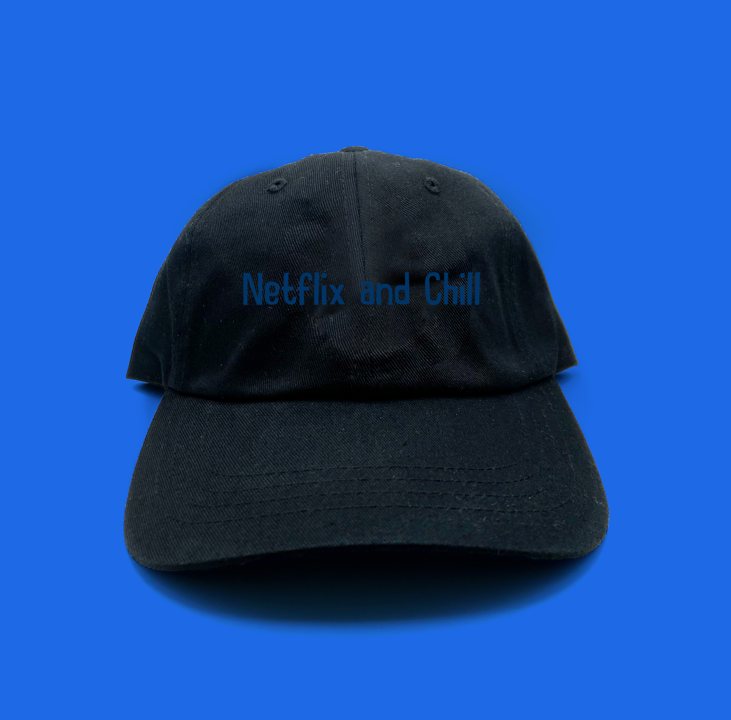 Netflix and Chill Blue Dad Hat