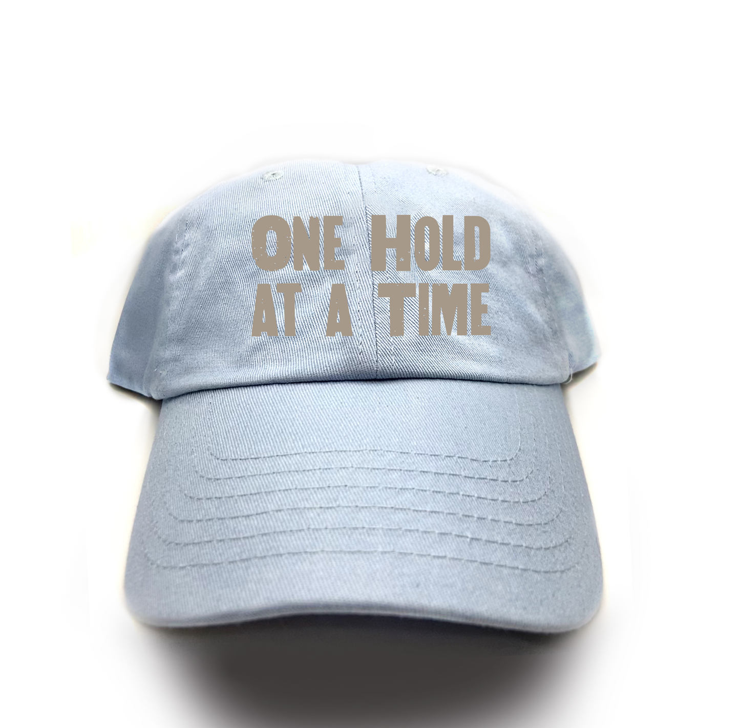 "One Hold at a Time" Grey Brown Dad Hat