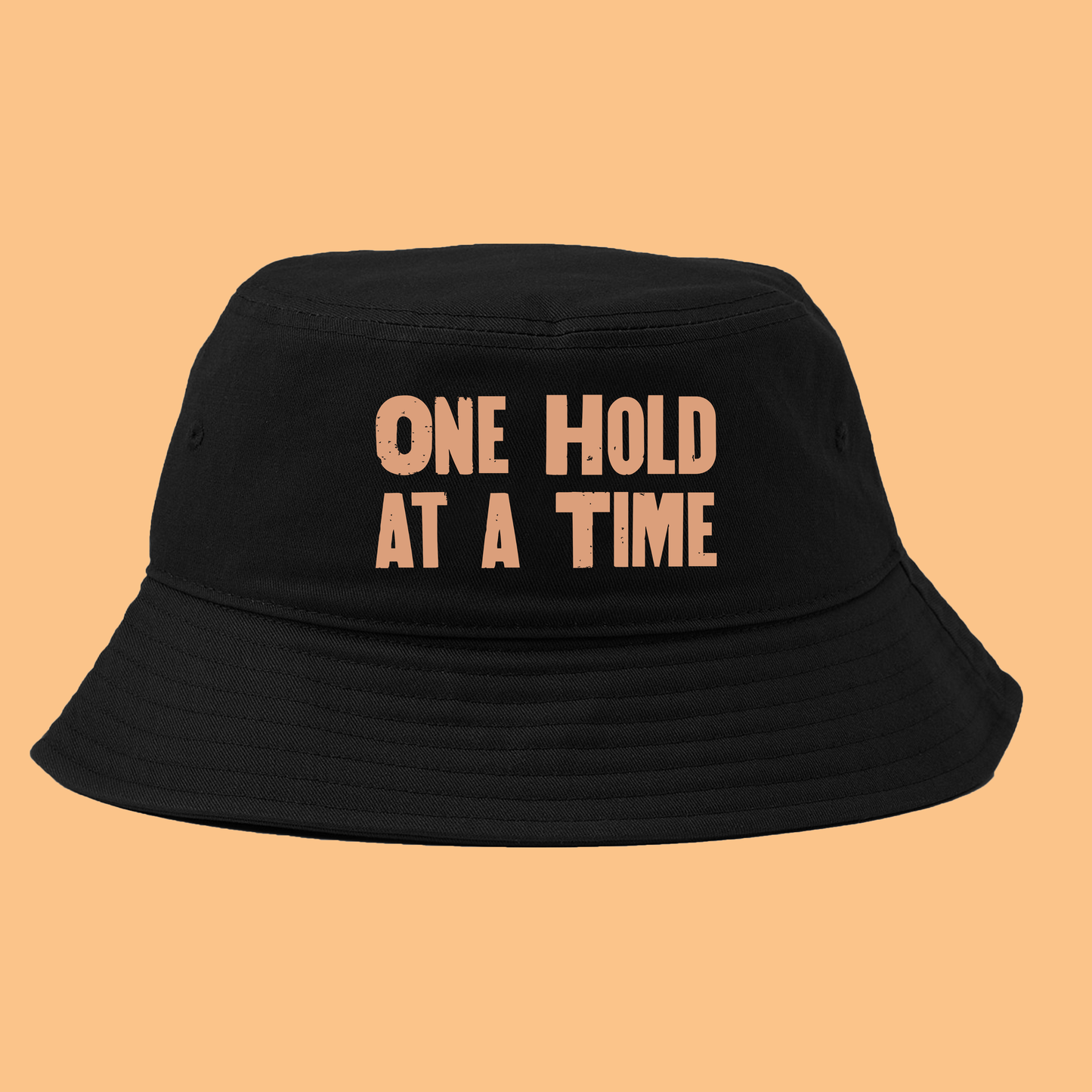 "One Hold at a Time" Light Peach Bucket Hat
