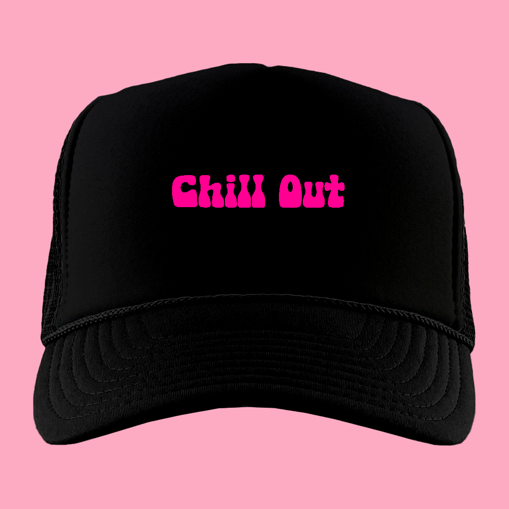 Chill Out Pink Foam Trucker Hat