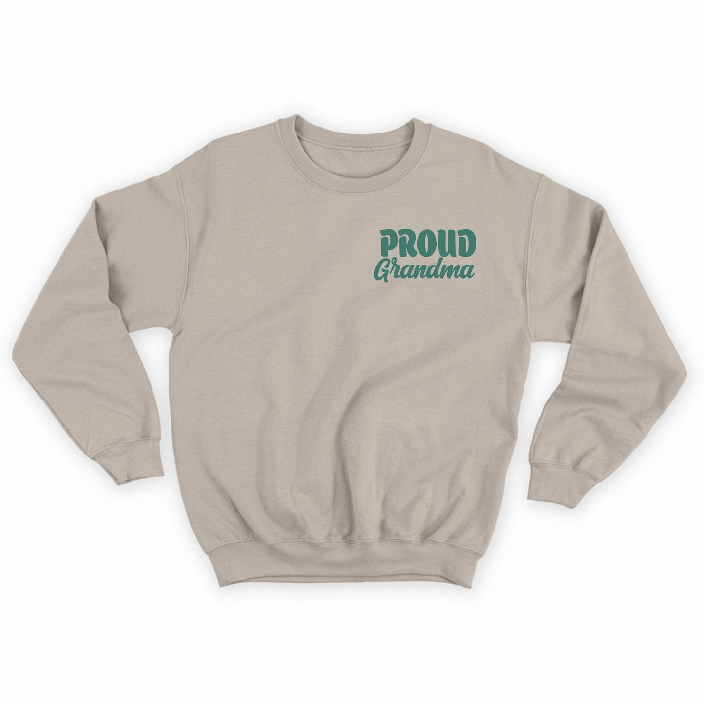 Proud Gradma Green Sweatshirt
