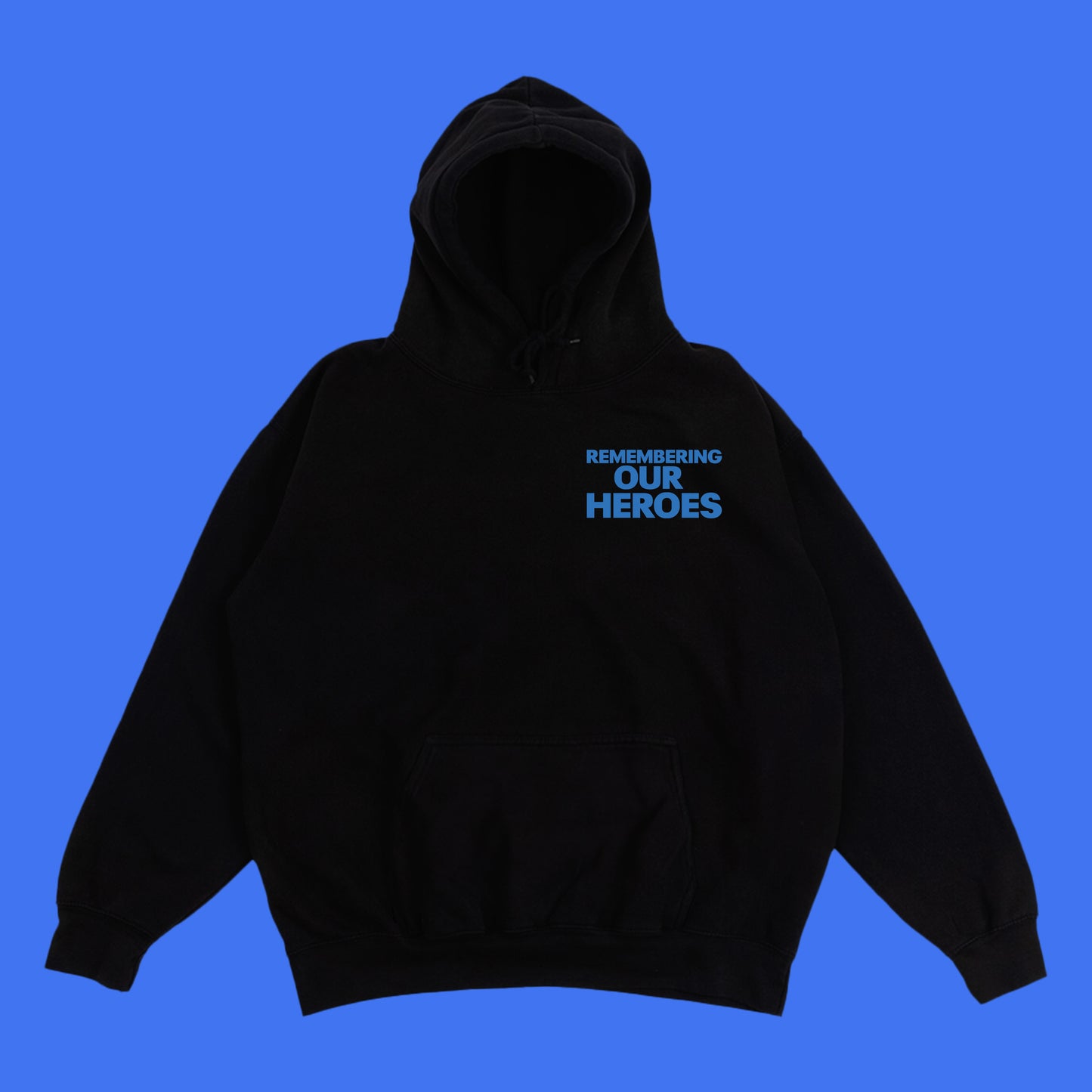 Remembering Our Heroes Blue Hoodie