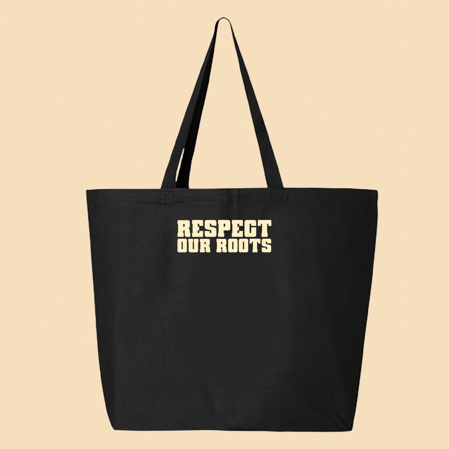 Respect Our Roots Tan Tote Bag