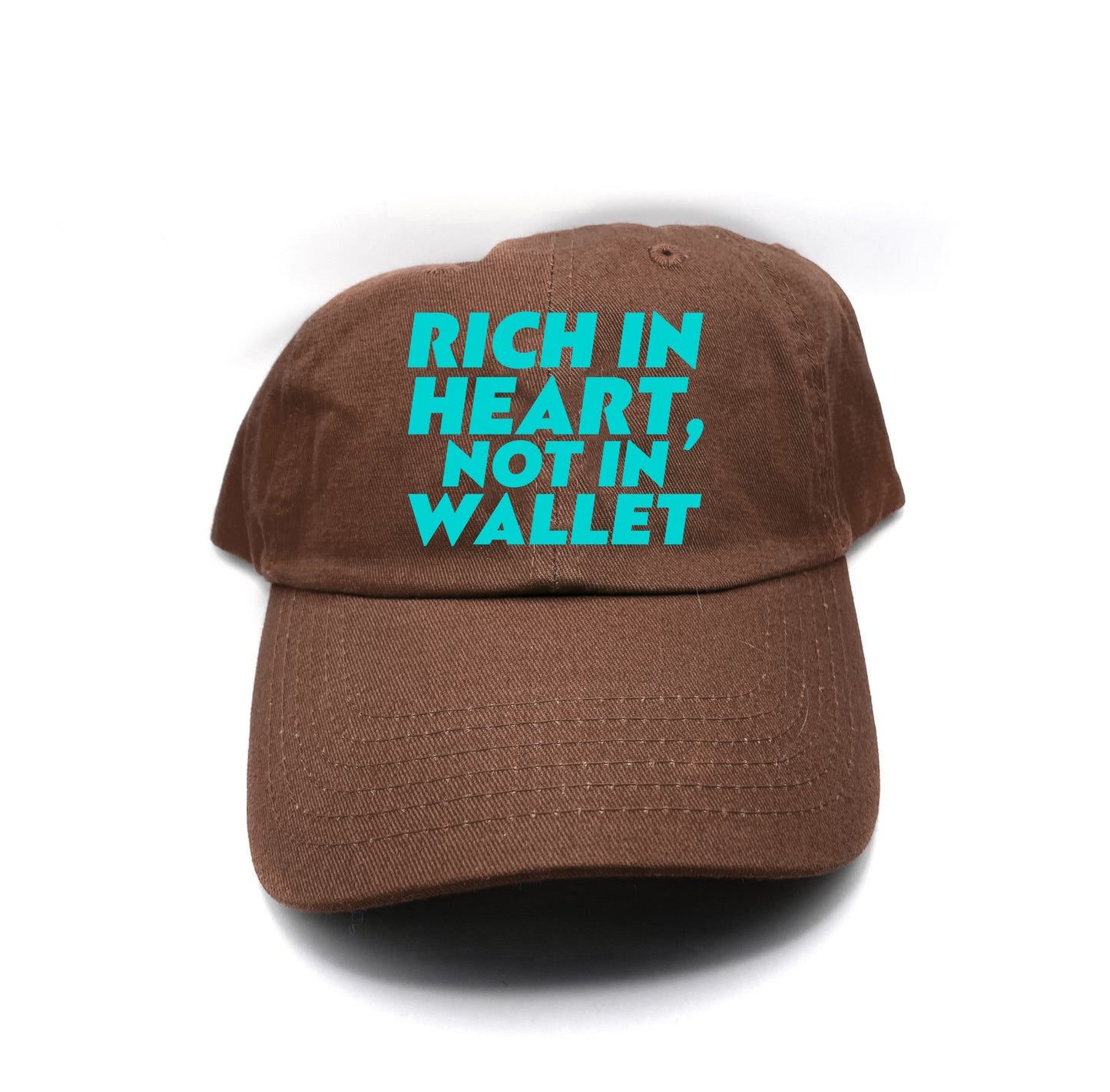 Rich in Heart, Not in Wallet Mint Blue Dad Hat
