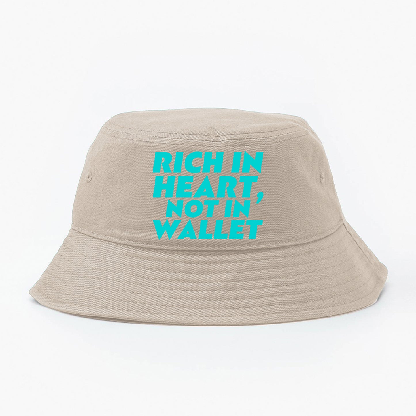 Rich in Heart, Not in Wallet Mint Blue Bucket Hat