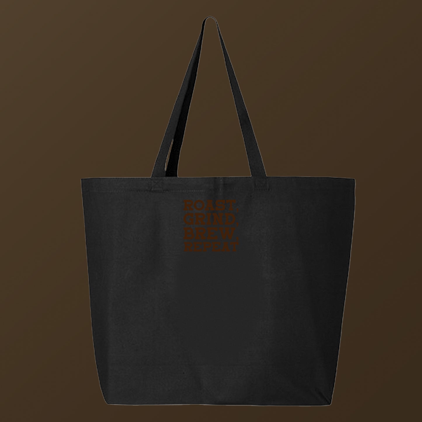 Roast, Grind, Brew, Repeat Dark Brown Tote Bag