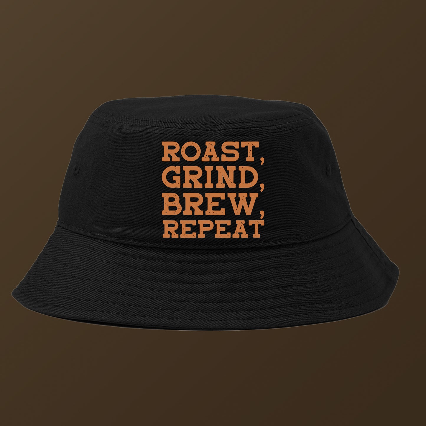Roast, Grind, Brew, Repeat Brown Bucket Hat