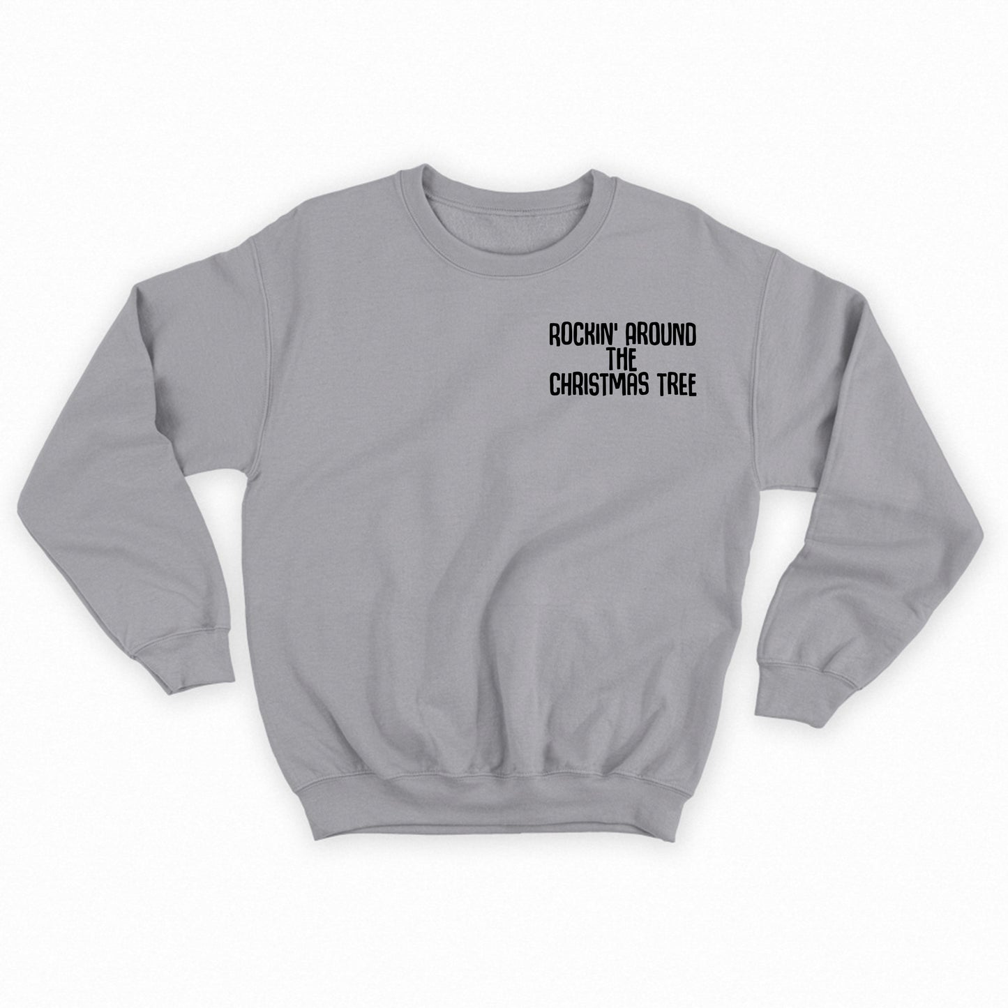Rockin' Around the Christmas Tree Black Sweatshirt