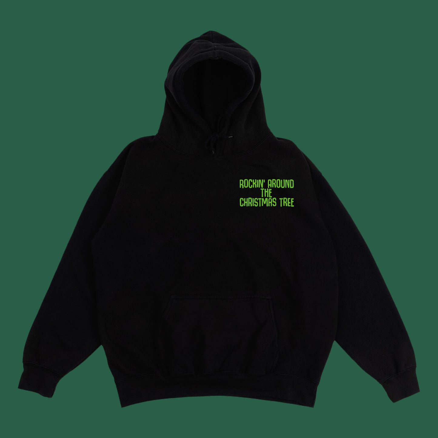 Rockin' Around the Christmas Tree Green Hoodie