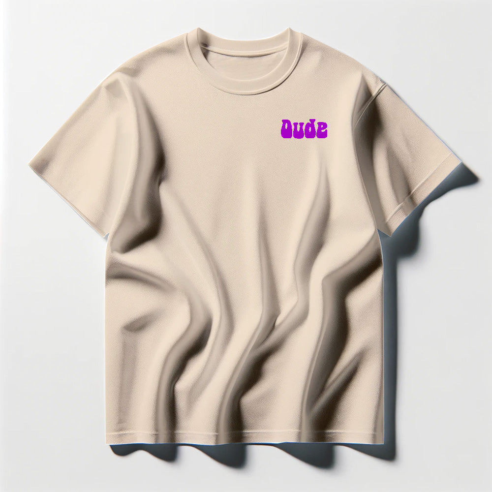 Dude Purple Tee Shirt