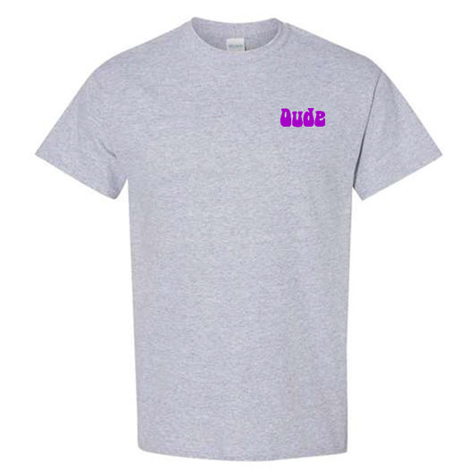 Dude Purple Tee Shirt
