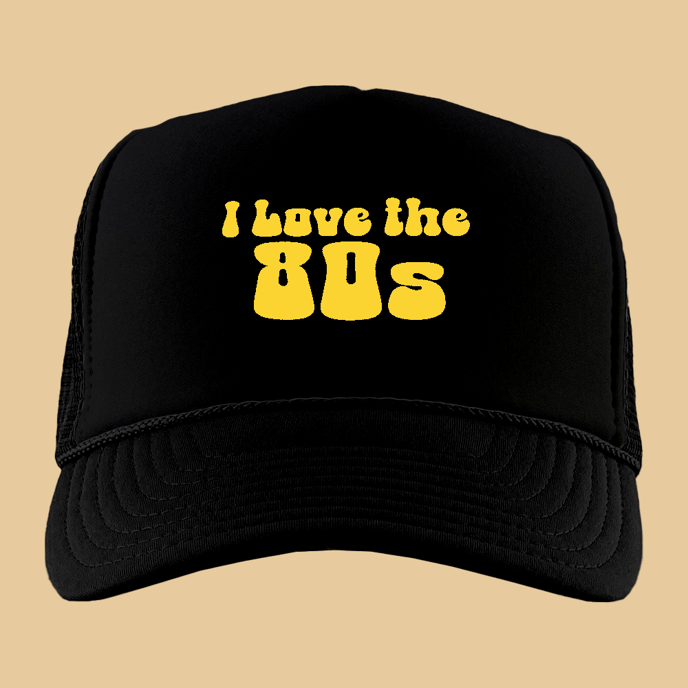 I Love The 80s Black Foam Trucker Hat