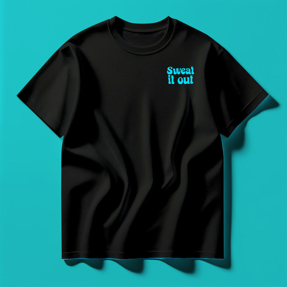 Sweat It Out Cyan Tee Shirt