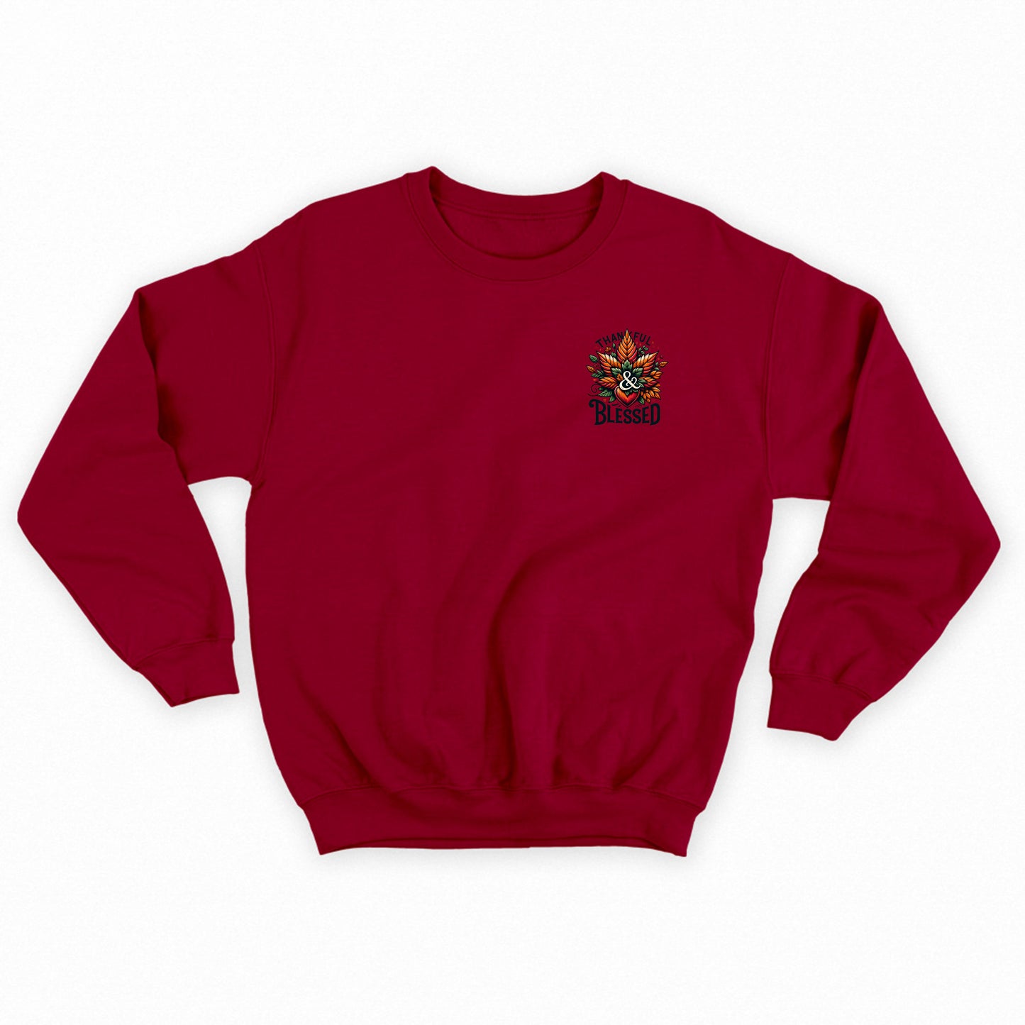"Thankful & Blessed" Sweatshirt